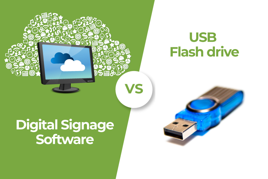 Digital signage software verses USB Flash drive